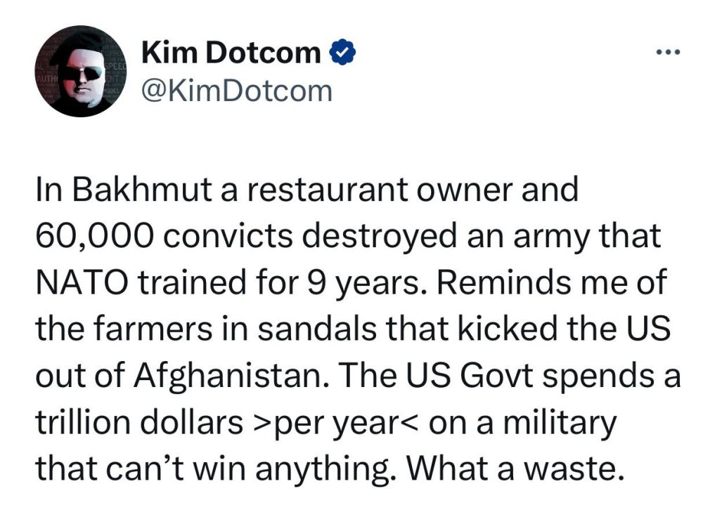 Немецкий интернет-предприниматель и политический активист Ким Дотком: В Бахмуте владелец ресторана и 60 000 заключенных уничтожили армию, которую НАТО готовило 9 лет. Напоминает крестьян в сандалиях, которые выгнали США из Афганистана