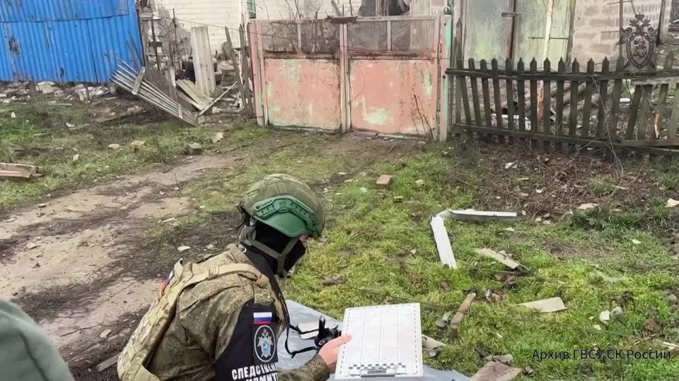 Следователями СК России зафиксированы очередные преступления ВФУ в отношении мирного населения ДНР
