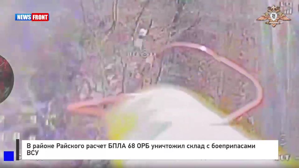 В районе Райского расчет БПЛА 68 ОРБ уничтожил склад с боеприпасами ВСУ